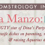 Dina Manzo: Pisces Mama